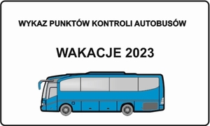 grafika - niebieski autobus nad nim napis wykaz kontroli autobusów wakacje 2023