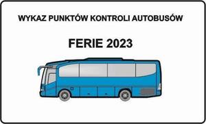 niebieski autobus a nad nim napis wykaz punktów kontroli autobusów